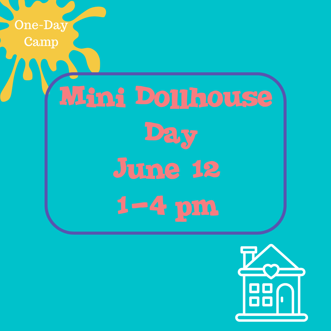 Mini Dollhouse Day